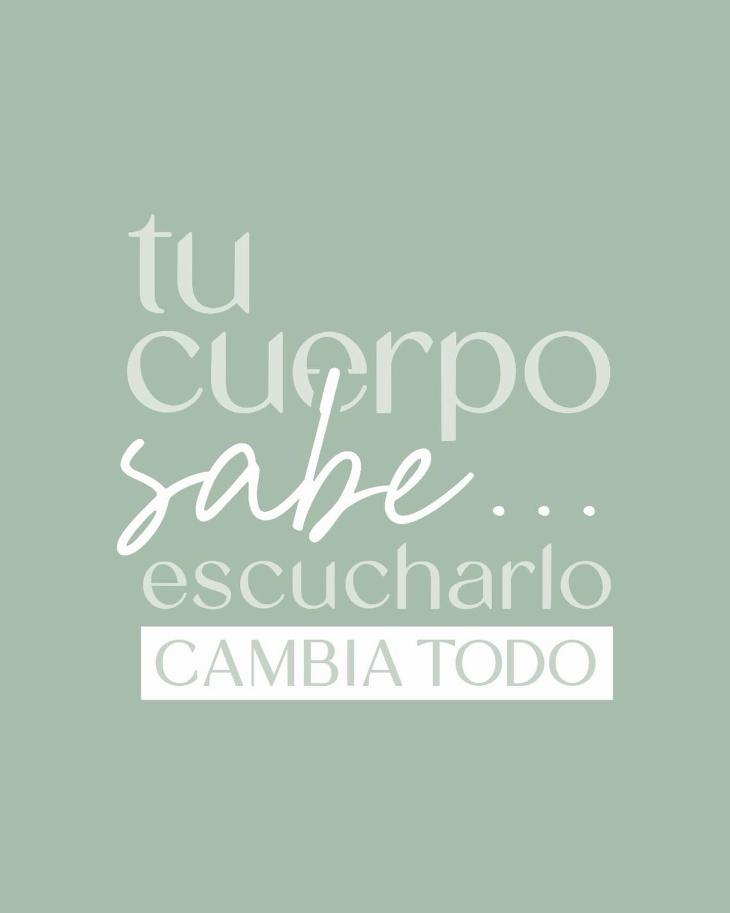 Tu cuerpo sabe